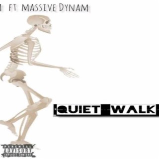 Quiet walk