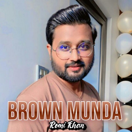 Brown Munda | Boomplay Music