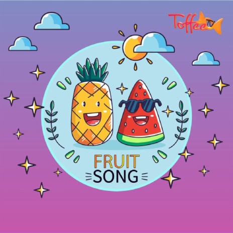 Fruit Song ft. Talea Zafar & ToffeeTV