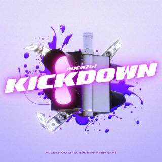 Kickdown lyrics | Boomplay Music