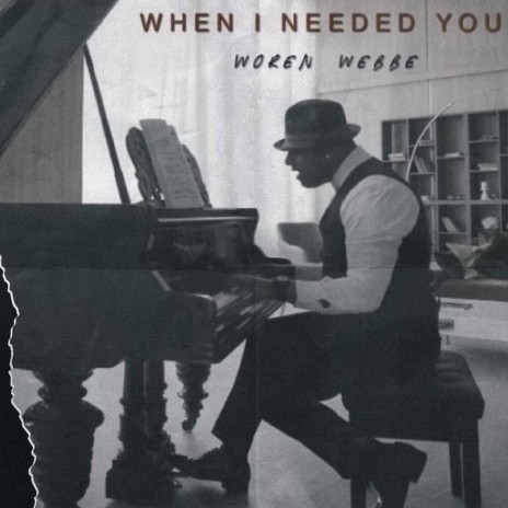 When I Needed You | Boomplay Music