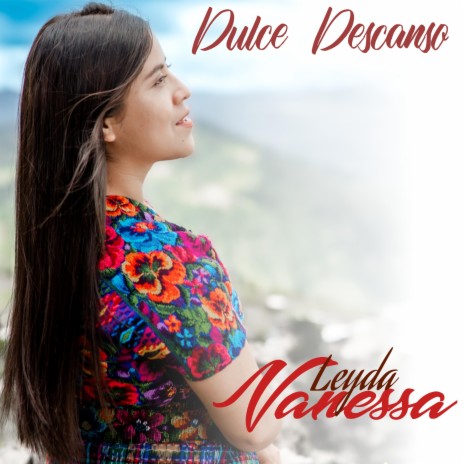 Dulce Descanso | Boomplay Music