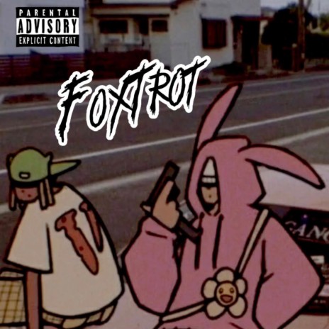 FoxTrot | Boomplay Music