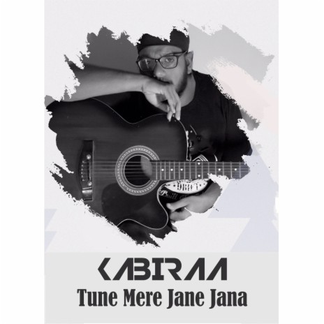 Tune Mere Jane Jana | Boomplay Music
