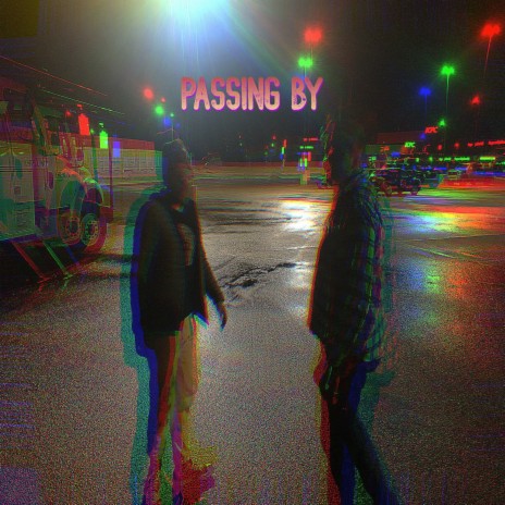Passing by (feat. PIGEONS and RAMEN) | Boomplay Music