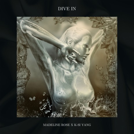 Dive In ft. K-Si Yang | Boomplay Music