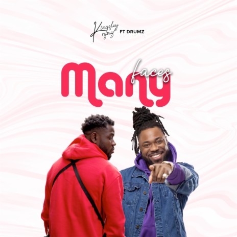 Many Faces ft. Drumz | Boomplay Music