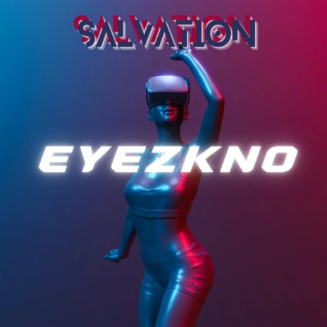 EyezKno | Boomplay Music