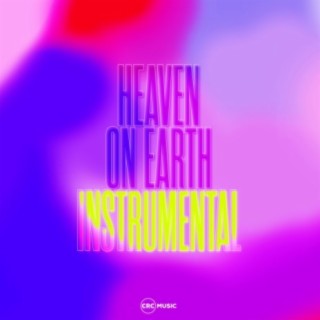 Heaven on Earth (Instrumental)
