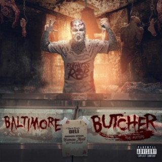 Baltimore Butcher Mixtape