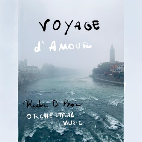 Voyage d'Amour | Boomplay Music
