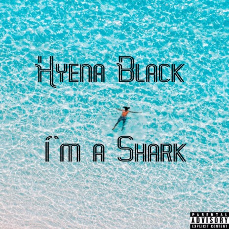 I'm a Shark | Boomplay Music