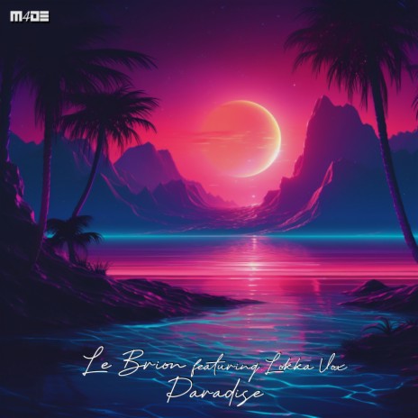 Paradise ft. Lokka Vox | Boomplay Music