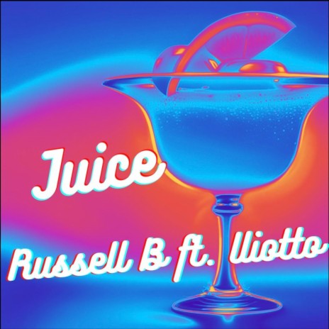 Juice ft. lliotto | Boomplay Music