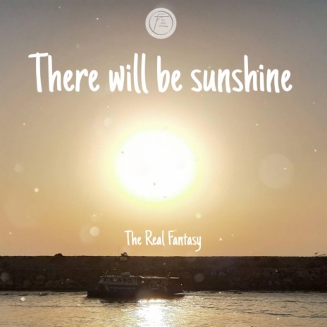 There will be sunshine
