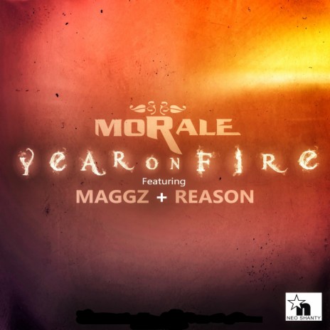 Year on Fire ft. Maggz & Reason | Boomplay Music