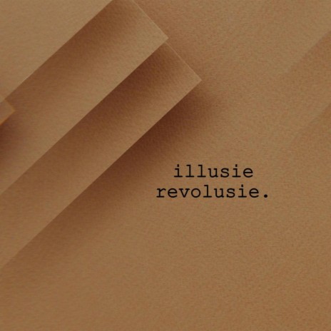 Illusie Revolusie ft. Tristan Brown | Boomplay Music