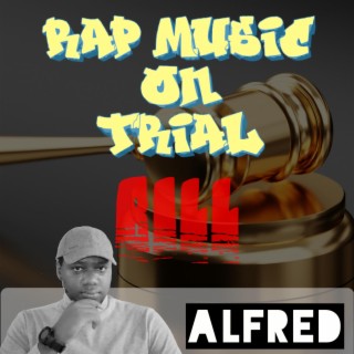 Rap Music On Trial Bill