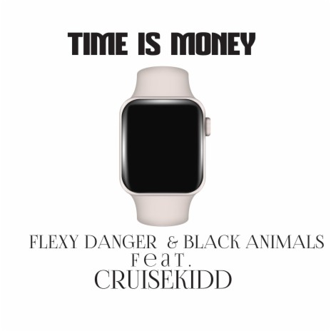 TIME IS MONEY (feat. Cruisekidd)