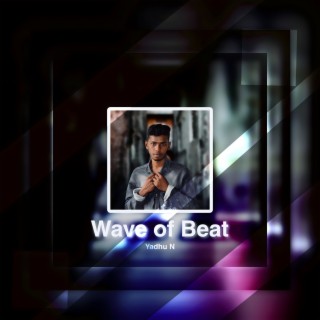 Wave of Beat