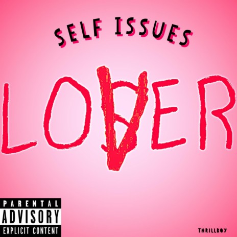 SELF ISSUES | Boomplay Music