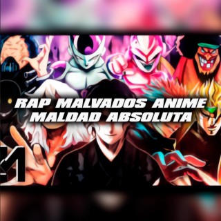 RAP los mas MALVADOS del ANIME (Maldad absoluta)