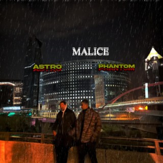 Malice ft. Astro GC lyrics | Boomplay Music
