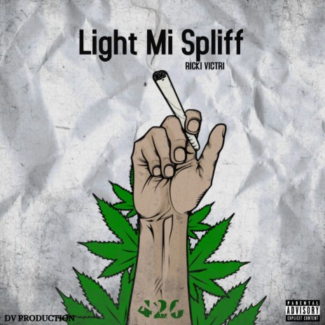 Light Mi Spliff | Boomplay Music