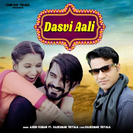 Dasvi Aali ft. Rajkumar Triyala | Boomplay Music