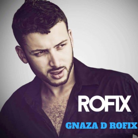 Gnza D Rofix | Boomplay Music
