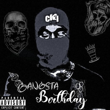 Gangsta Birthday | Boomplay Music