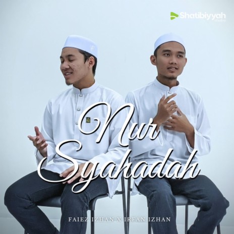 Nur Syahadah | Boomplay Music