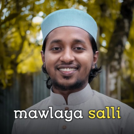 Mawlaya salli | Boomplay Music