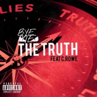 The Truth (feat. C.Rowe)