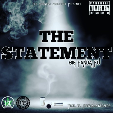 The statement | Boomplay Music