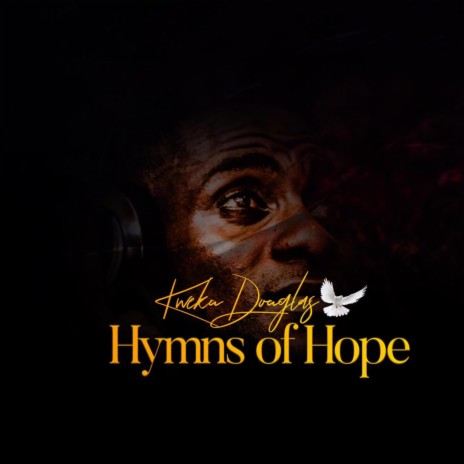 Hymns of Hope | Boomplay Music