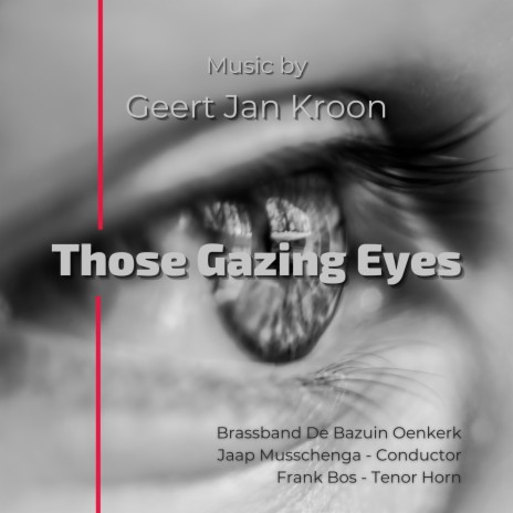 Those Gazing Eyes ft. Jaap Musschenga | Boomplay Music