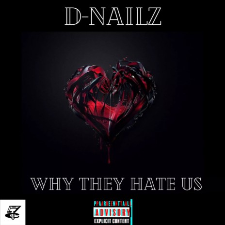Why They Hate Us | Boomplay Music
