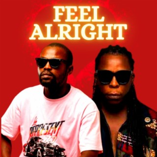 Feel Alright