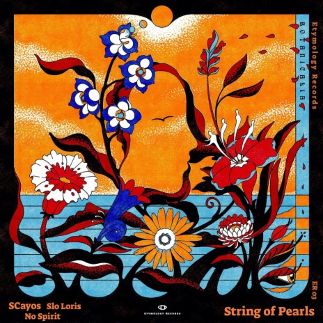 String of Pearls ft. Slo Loris, Etymology Records & No Spirit