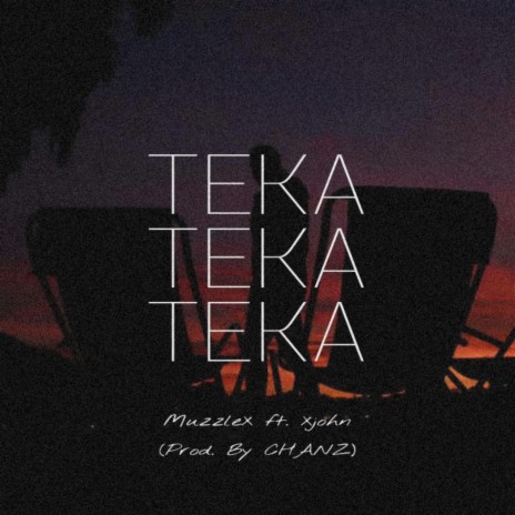 Teka (feat. Xjohn) | Boomplay Music