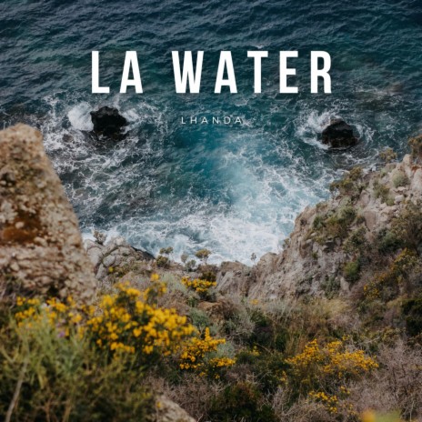 La Water | Boomplay Music