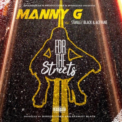 For The Streets ft. Stanley Black & Acevane | Boomplay Music