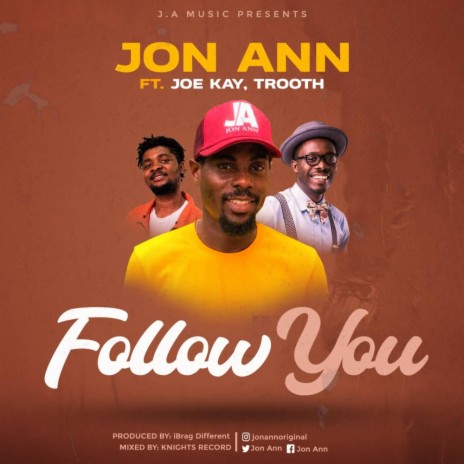 Follow You (feat. Joe Kay & Trooth) | Boomplay Music