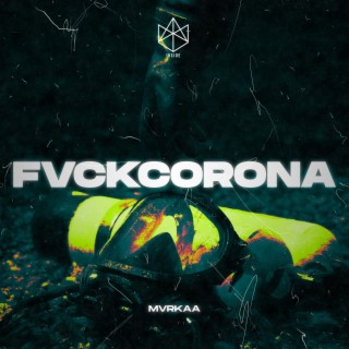 Fvck Corona