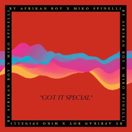 Got It Special (Instrumental) ft. Afrikan Boy