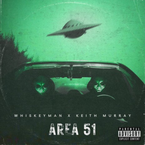 Area 51 ft. Keith Murray