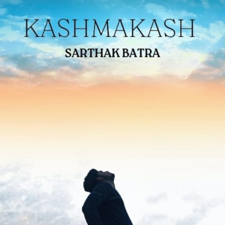 KASHMAKASH | Boomplay Music