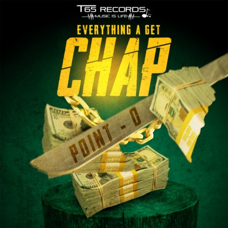 Everything A Get Chap | Boomplay Music
