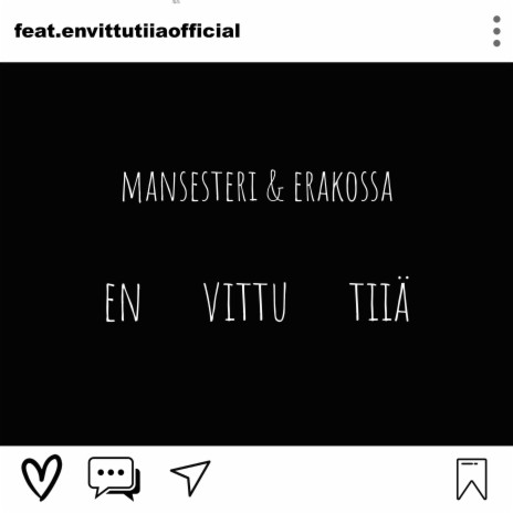 En Vittu Tiiä ft. Erakossa & envittutiiaofficial | Boomplay Music